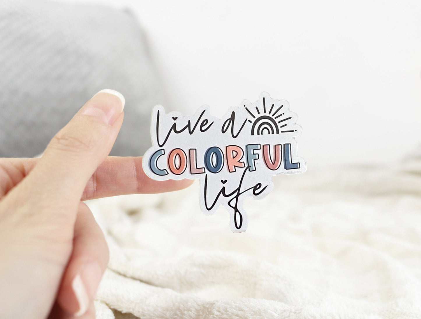 Live a Colorful Life, Bible Verse, Inspirational Decal, Waterproof Sticker, Trending Now, Bible Journaling, Quotes about Life, Canva Quotes