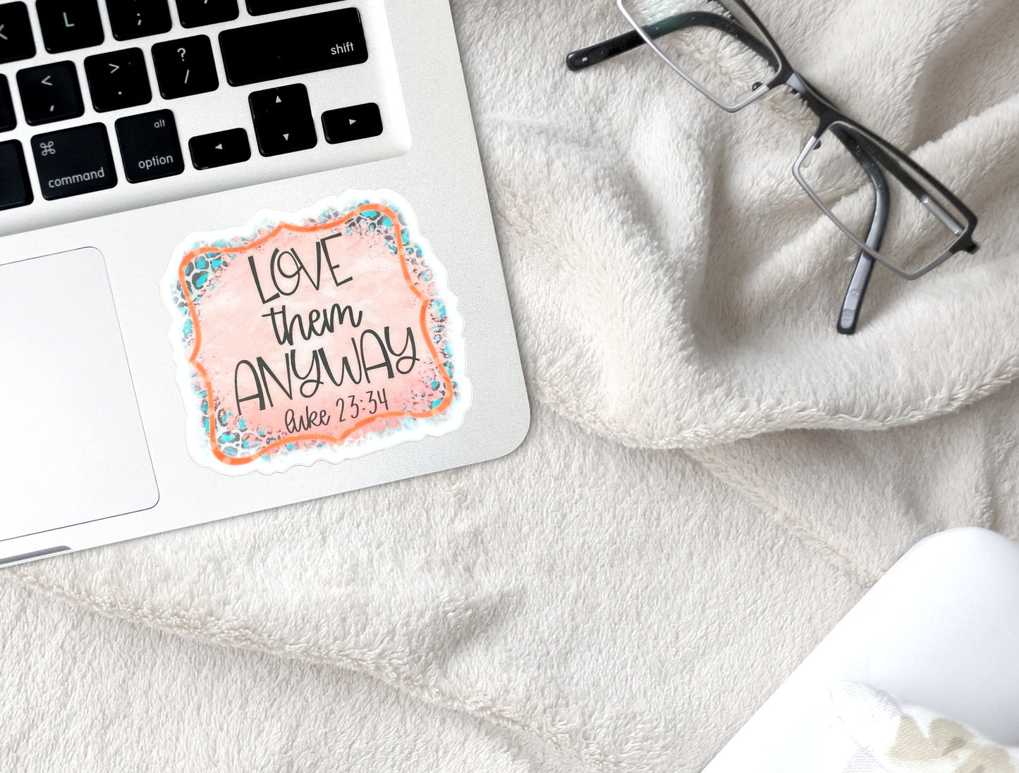 Love Them Anyway, Bible Verse, Inspirational Decals, Waterproof Stickers, Trending Now, Bible Journaling, Bible Verse gift for Women